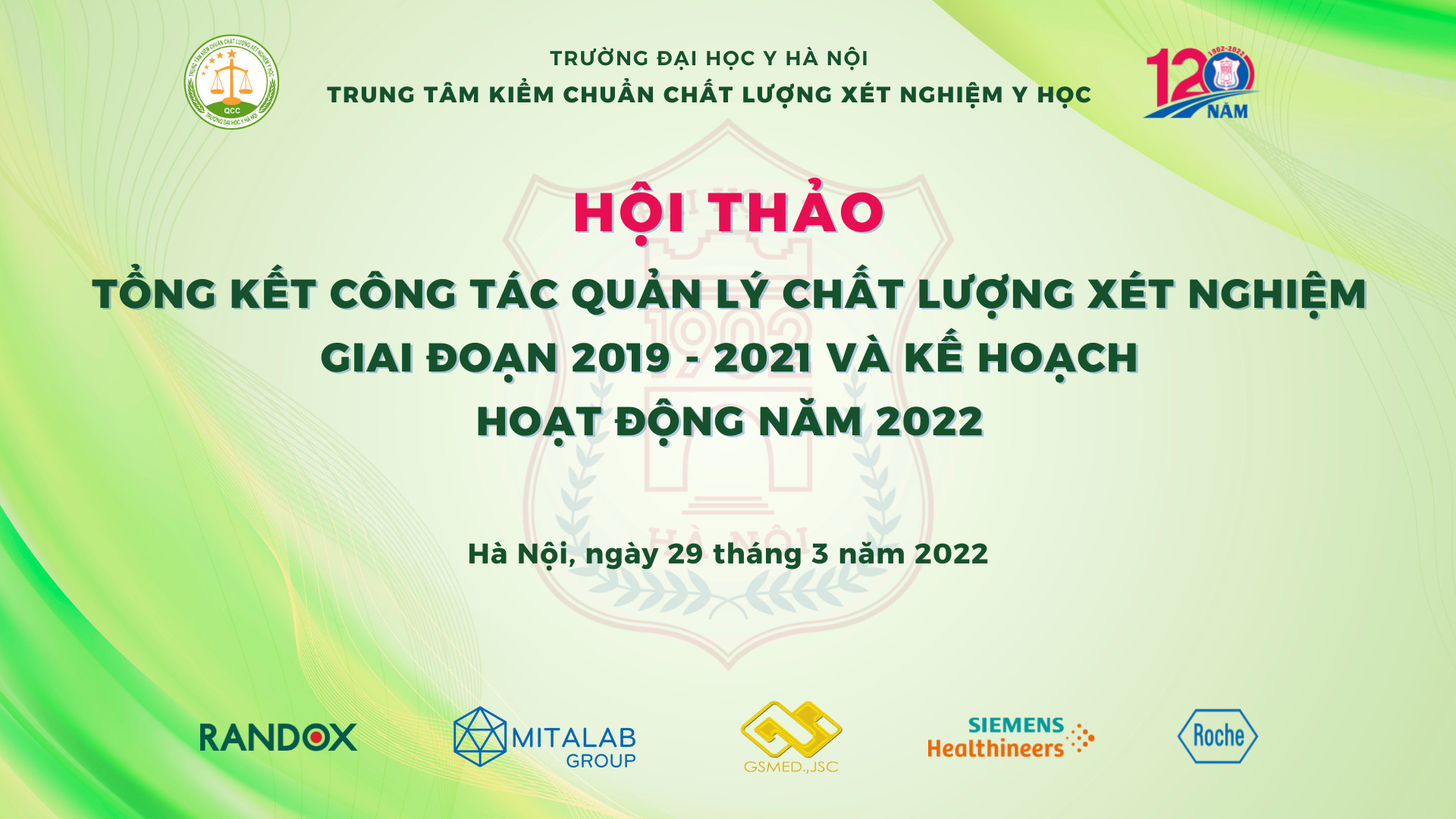 Tài liệu Hội thảo tổng kết công tác quản lý chất lượng xét nghiệm giai đoạn 2019-2021 và kế hoạch hoạt động 2022